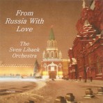 From Russia With Love – Sven Libaek Orchestra From Russia With Love – Sven Libaek Orchestra